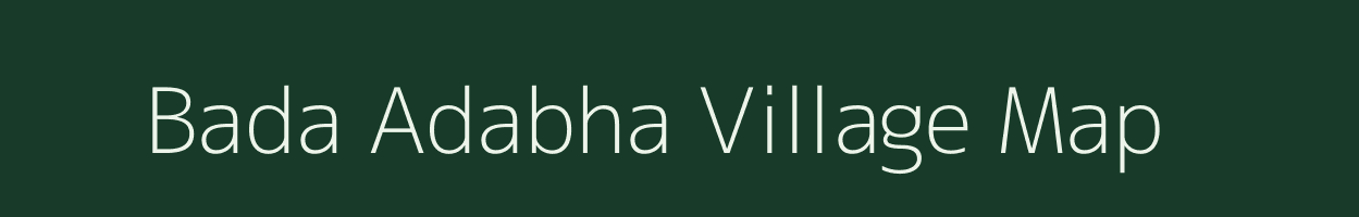 Bada Adabha village map in Odisha
