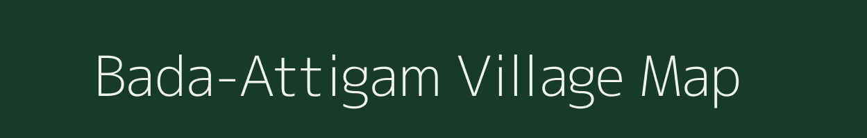 Bada-Attigam village map in Odisha