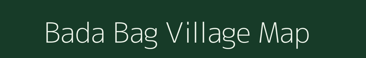 Bada Bag village map in Rajasthan