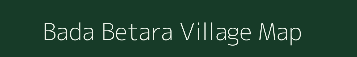 Bada Betara village map in Odisha