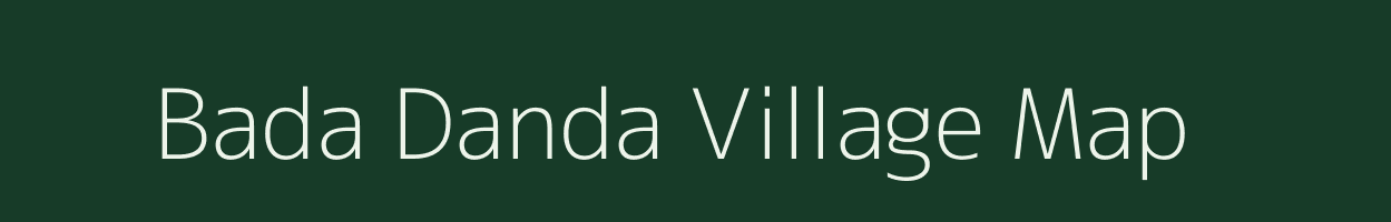 Bada Danda village map in Uttar Pradesh