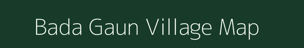 Bada Gaun village map in Uttar Pradesh