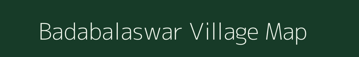 Badabalaswar village map in Odisha