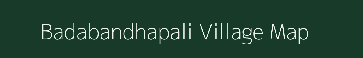 Badabandhapali village map in Odisha