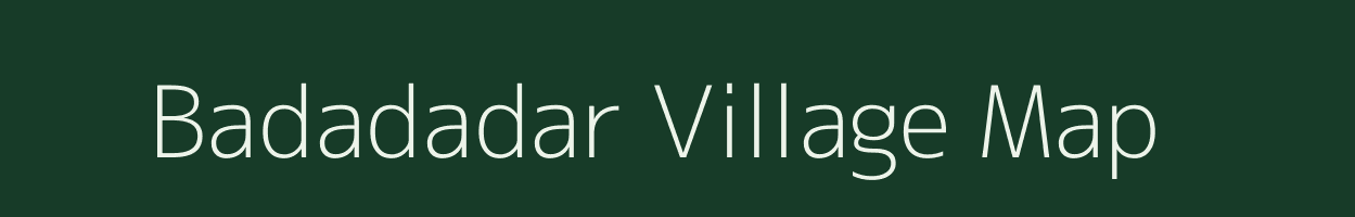 Badadadar village map in Odisha