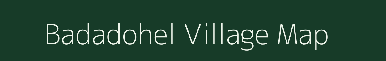 Badadohel village map in Odisha