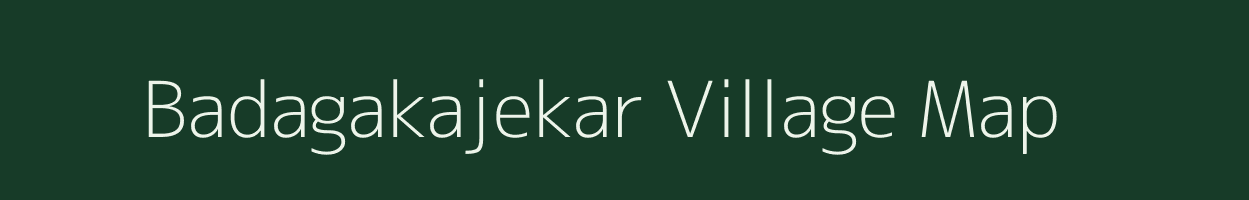Badagakajekar village map in Karnataka
