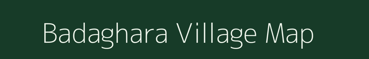Badaghara village map in Odisha