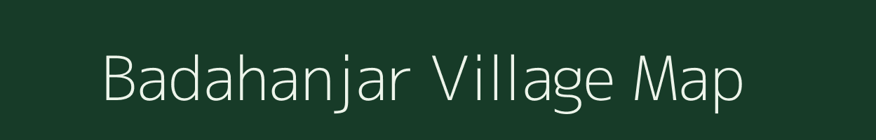 Badahanjar village map in Odisha
