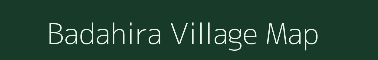Badahira village map in Odisha