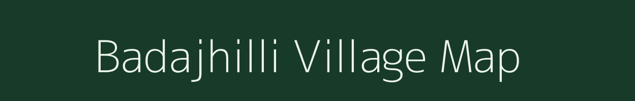 Badajhilli village map in Odisha