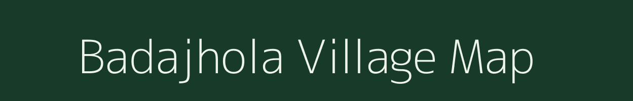 Badajhola village map in Odisha