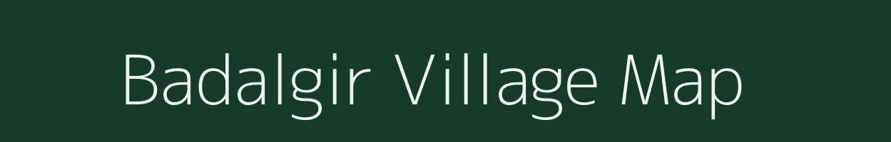 Badalgir village map in West Bengal