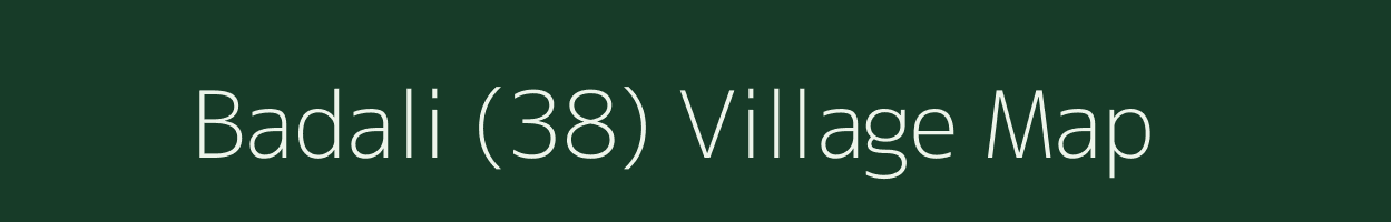 Badali (38) village map in Punjab