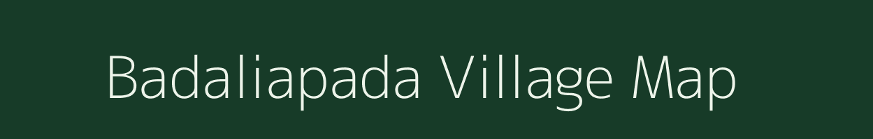 Badaliapada village map in Odisha
