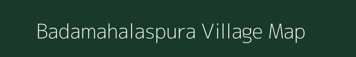 Badamahalaspura village map in Madhya Pradesh