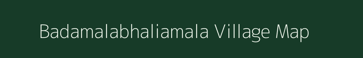 Badamalabhaliamala village map in Odisha