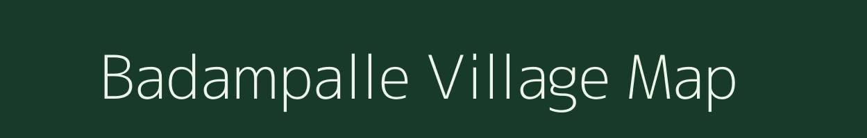 Badampalle village map in Andhra Pradesh