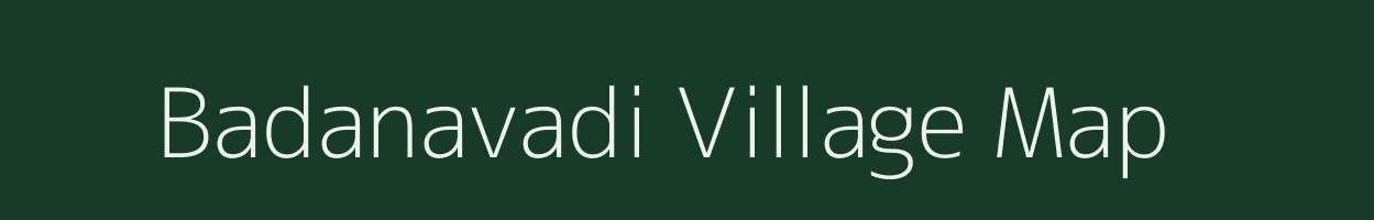 Badanavadi village map in Tamil Nadu