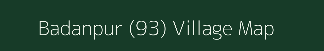 Badanpur (93) village map in Haryana