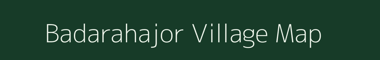 Badarahajor village map in Odisha