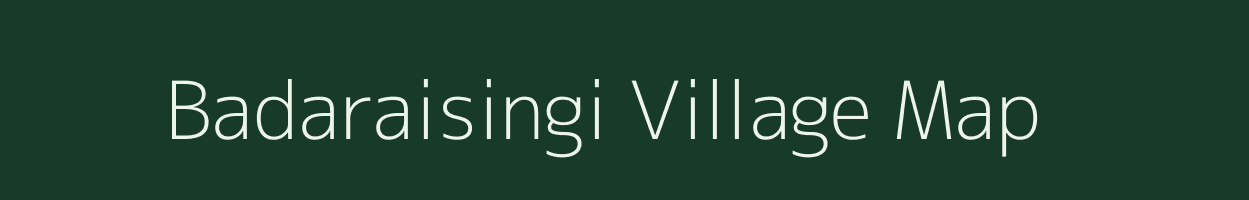 Badaraisingi village map in Odisha