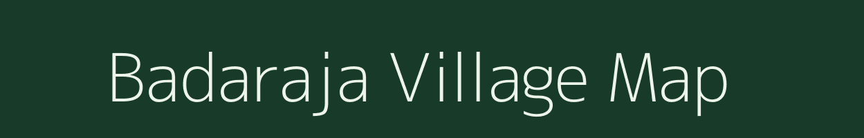 Badaraja village map in Odisha