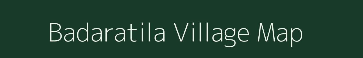 Badaratila village map in Odisha