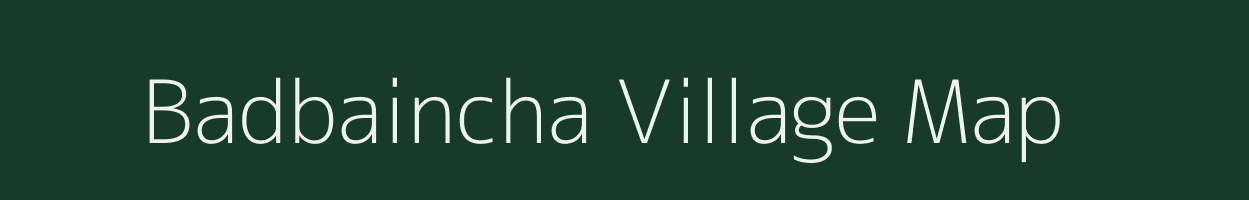 Badbaincha village map in Odisha