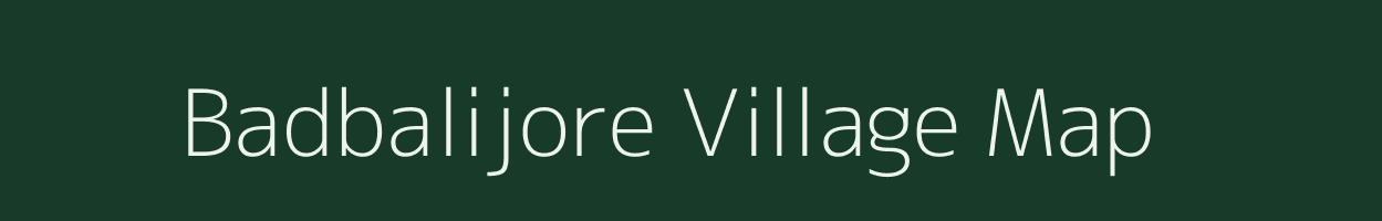Badbalijore village map in Odisha
