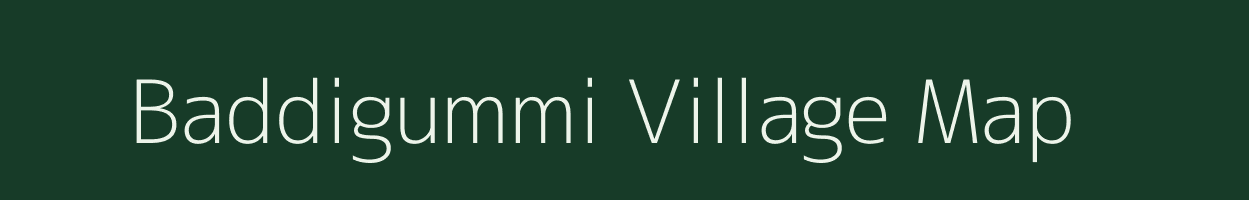 Baddigummi village map in Andhra Pradesh