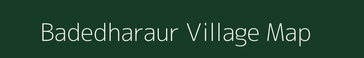 Badedharaur village map in Chhattisgarh