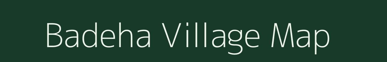 Badeha village map in Uttar Pradesh