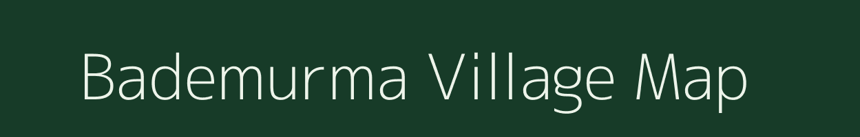 Bademurma village map in Chhattisgarh