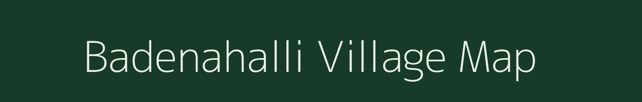 Badenahalli village map in Karnataka