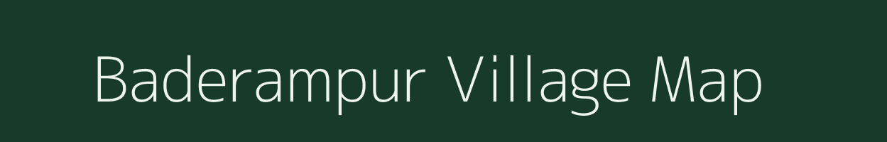 Baderampur village map in Bihar