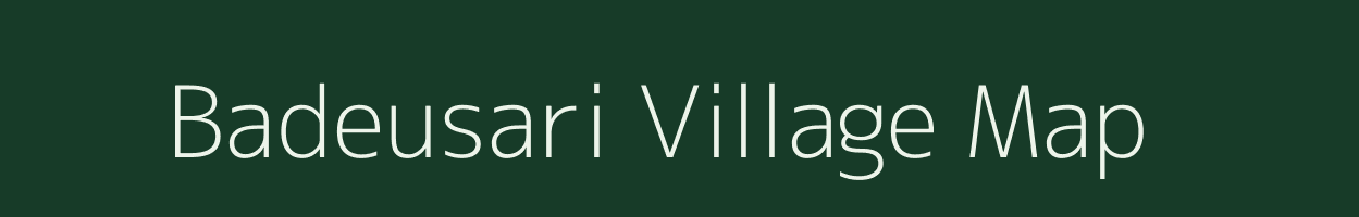 Badeusari village map in Chhattisgarh