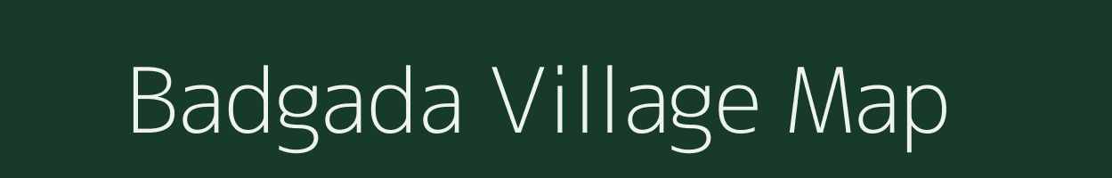 Badgada village map in Madhya Pradesh