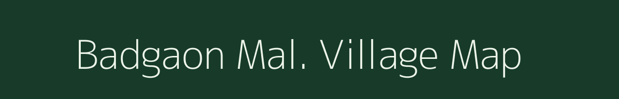 Badgaon Mal. village map in Madhya Pradesh