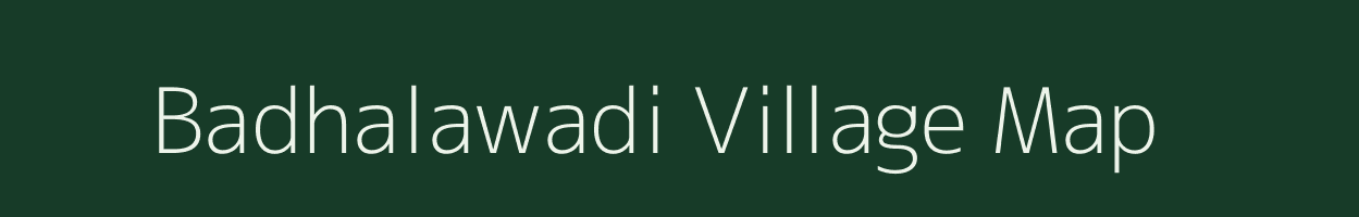 Badhalawadi village map in Maharashtra