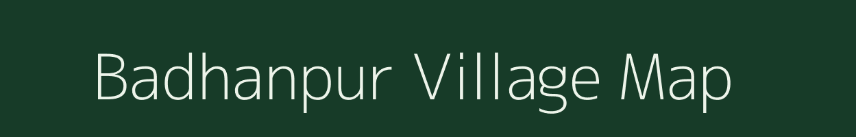 Badhanpur village map in Uttar Pradesh