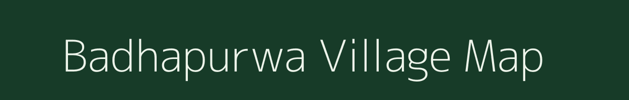 Badhapurwa village map in Uttar Pradesh