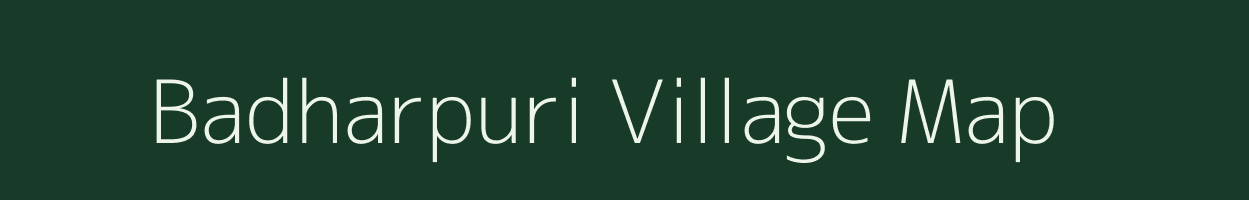 Badharpuri village map in Gujarat