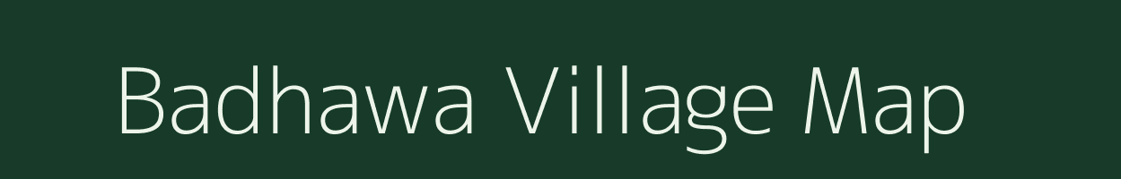 Badhawa village map in Uttar Pradesh