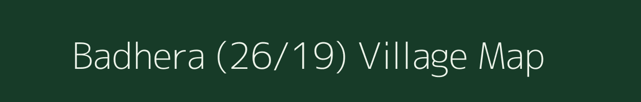 Badhera (26/19) village map in Himachal Pradesh