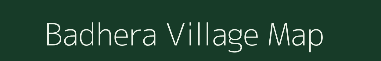 Badhera village map in Uttar Pradesh