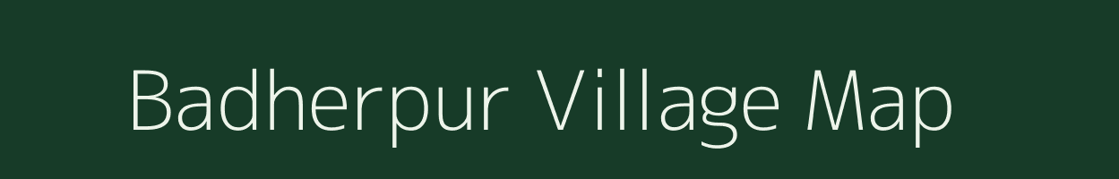 Badherpur village map in Uttar Pradesh