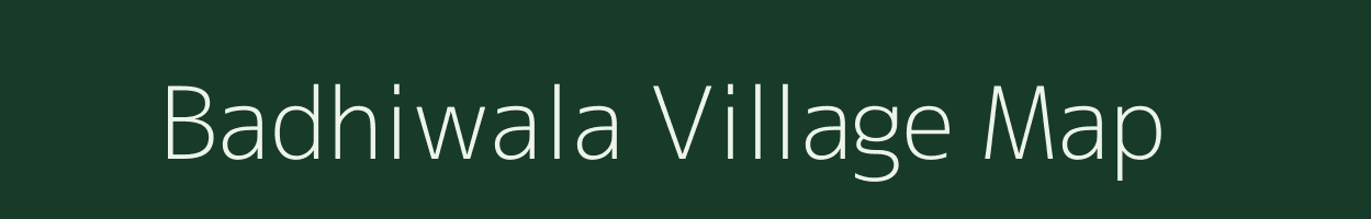 Badhiwala village map in Uttar Pradesh