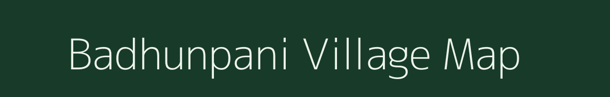 Badhunpani village map in Odisha