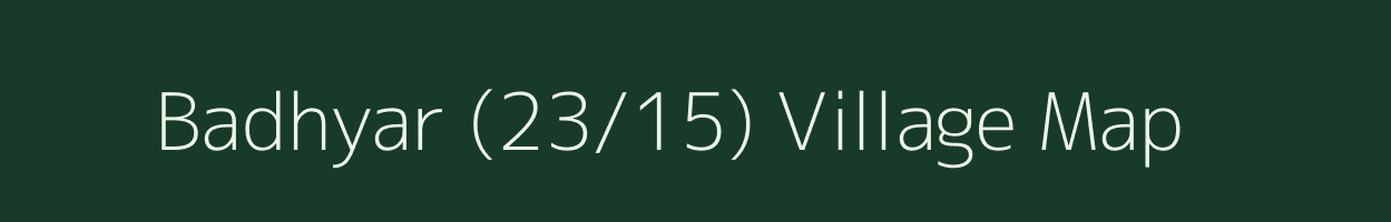 Badhyar (23/15) village map in Himachal Pradesh